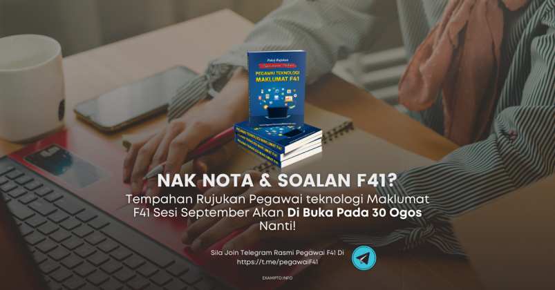 Contoh Soalan Pegawai Teknologi Maklumat F41 [Updated]